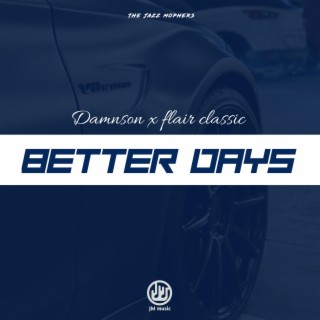 Better Days