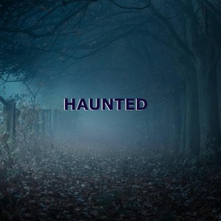 HAUNTED