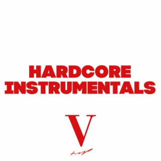 Hardcore Instrumentals, Vol. 5