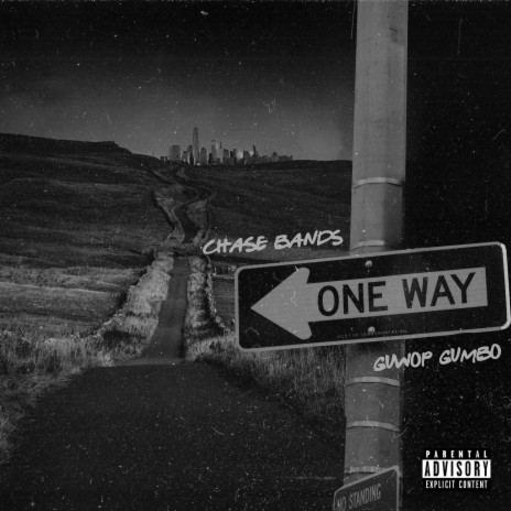 One Way (feat. Guwop Gumbo)