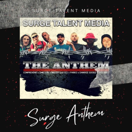 Surge Anthem, Pt. 1 ft. CompreHend, DMK, Young RK, Mister Quotes & Parko | Boomplay Music