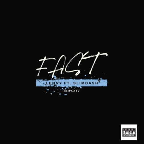 Fast ft. SLIMDASH | Boomplay Music