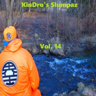 KinDro's Slumpaz, Vol. 14