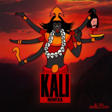 Kali Mantra | Boomplay Music