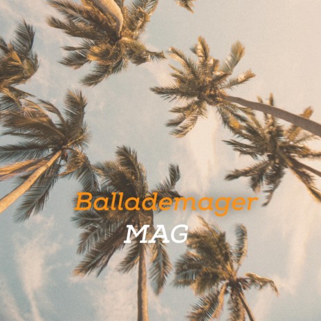 Ballademager | Boomplay Music