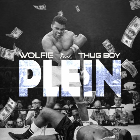 PLEIN ft. Thug Boy 4L | Boomplay Music