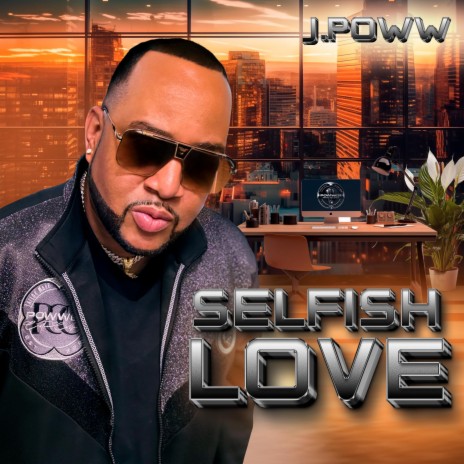 Selfish Love (Feat. Pz)
