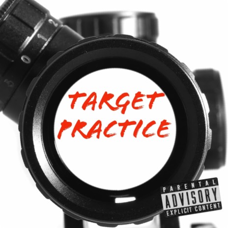 Target Practice | Boomplay Music