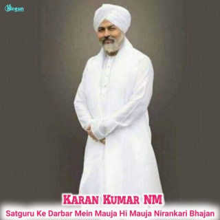 Satguru Ke Darbar Mein Mauja Hi Mauja Nirankari Bhajan