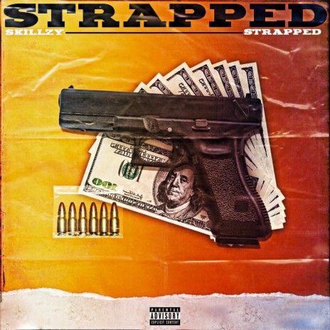 Strapped | Boomplay Music
