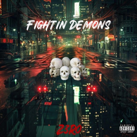Fightin' Demons | Boomplay Music