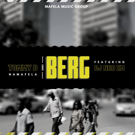 THE BERG ft. Dj Neo ZM | Boomplay Music