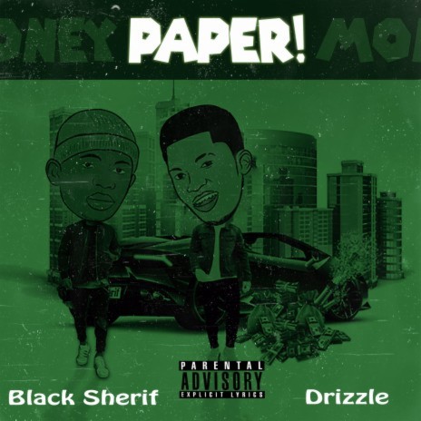 Paper (Money) ft. Black Sherif 🅴 | Boomplay Music