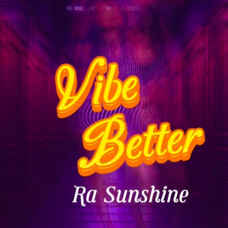 VIBE BETTER | Boomplay Music