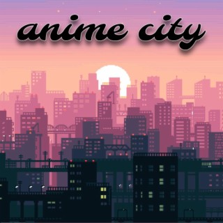 anime city