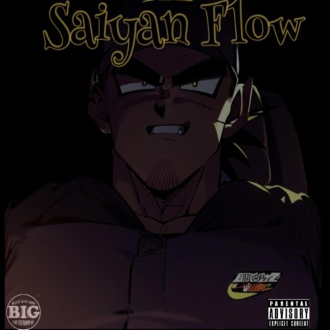 Saiyan Flow | Boomplay Music
