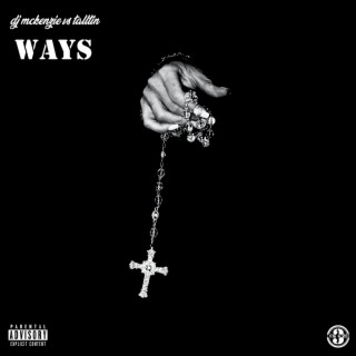 Ways (feat. Talltin)