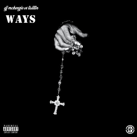 Ways (feat. Talltin) | Boomplay Music