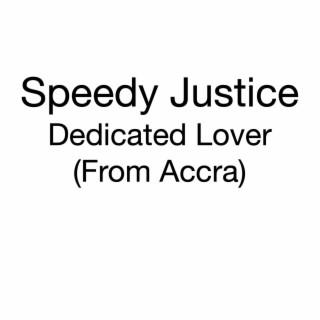Dedicated Lover (From Accra)