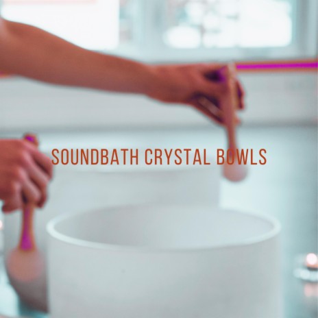 Smooth Crystal Bowls | Boomplay Music