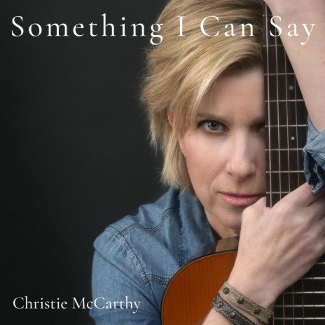 Something I Can Say | Boomplay Music