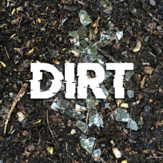 DIRT