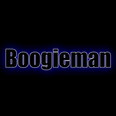 Boogieman