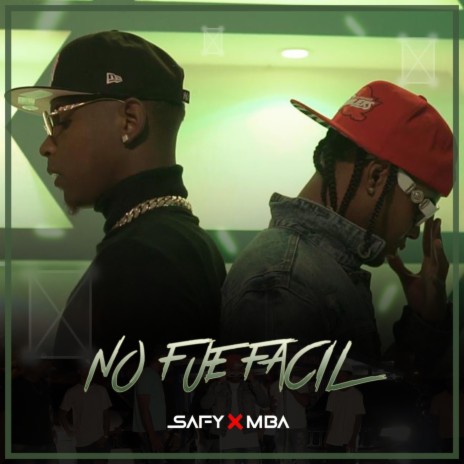 No Fue Facil ft. El Safy 0880 | Boomplay Music