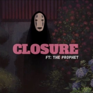 Closure (feat. Prophet)