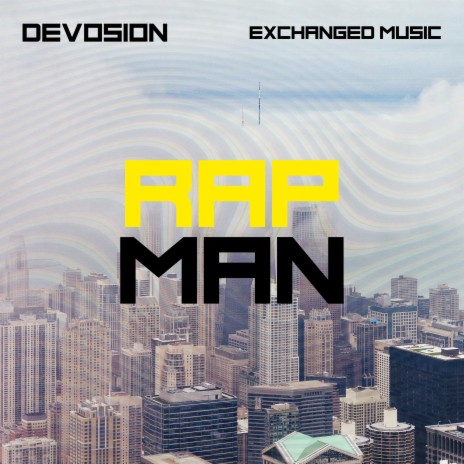 RapMan | Boomplay Music