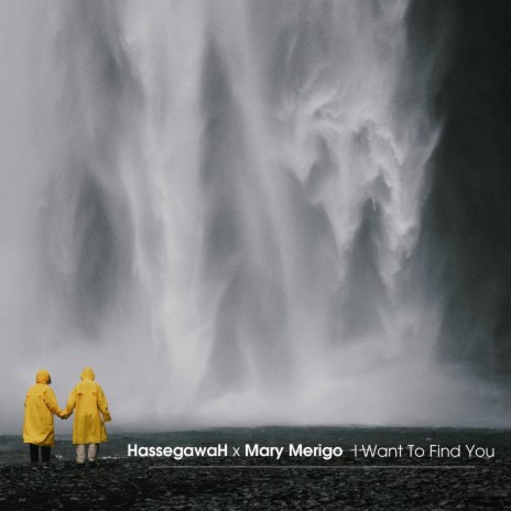 I Want To Find You (Vocal Version) ft. Mary Merigo | Boomplay Music