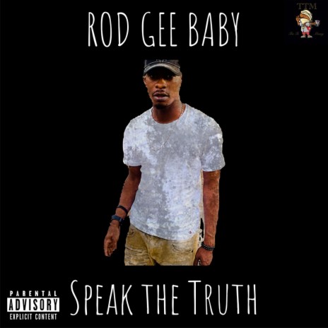 Speak The Truth ft. TruToMoney