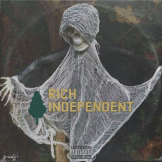 Rich Independent ft. quatchi lyrics | Boomplay Music