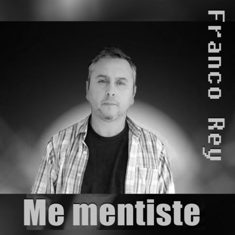 Me mentiste | Boomplay Music