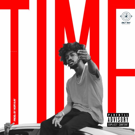 TIME ft. Kweku Arhin | Boomplay Music