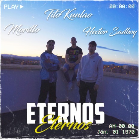 Eternos ft. Tito Kunlao & Morillo | Boomplay Music