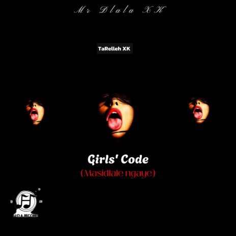 Girls' Code (Masidlale ngaye)