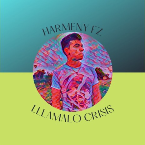 Llámalo crisis | Boomplay Music