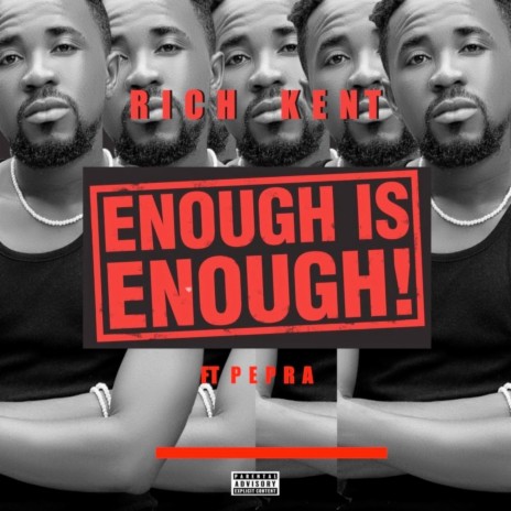 Enough Is Enough ft. Pepra | Boomplay Music