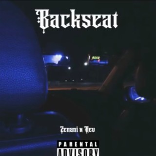 Back Seat ft. Rev lyrics | Boomplay Music
