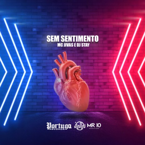 Sem Sentimento ft. MC Jivas | Boomplay Music