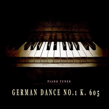 German Dance No. 1 K. 605 (German Studio Piano)