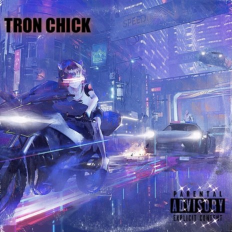 TRON CHICK | Boomplay Music