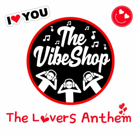 The Lovers Anthem | Boomplay Music