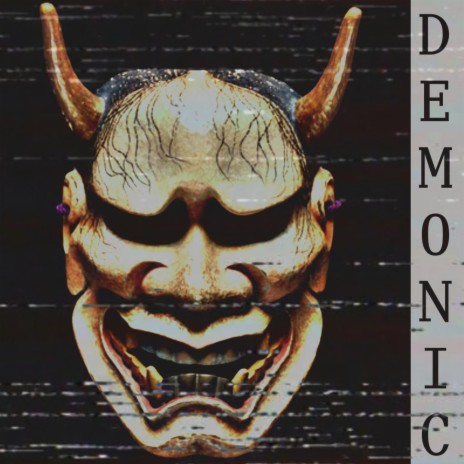 DEMONIC | Boomplay Music