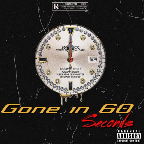 GONE IN 60 SECONDS | Boomplay Music