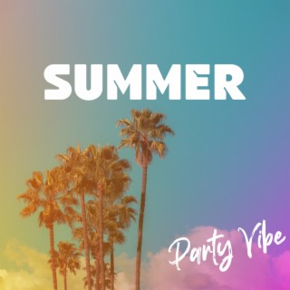 Summer Party Vibe: Tropical Chill House Mix