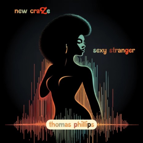 new craze (sexy stranger) | Boomplay Music