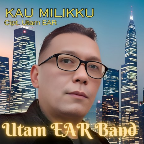 Kau Milikku | Boomplay Music