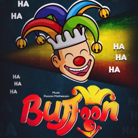 Buffoon Song (feat. Ragu Branavan) | Boomplay Music